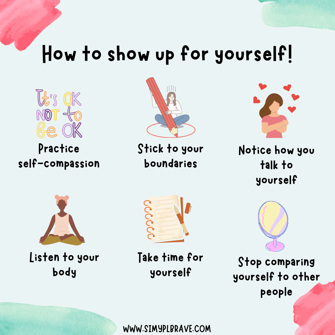 to show up for yourself by Diandra - Simply Brave Center
